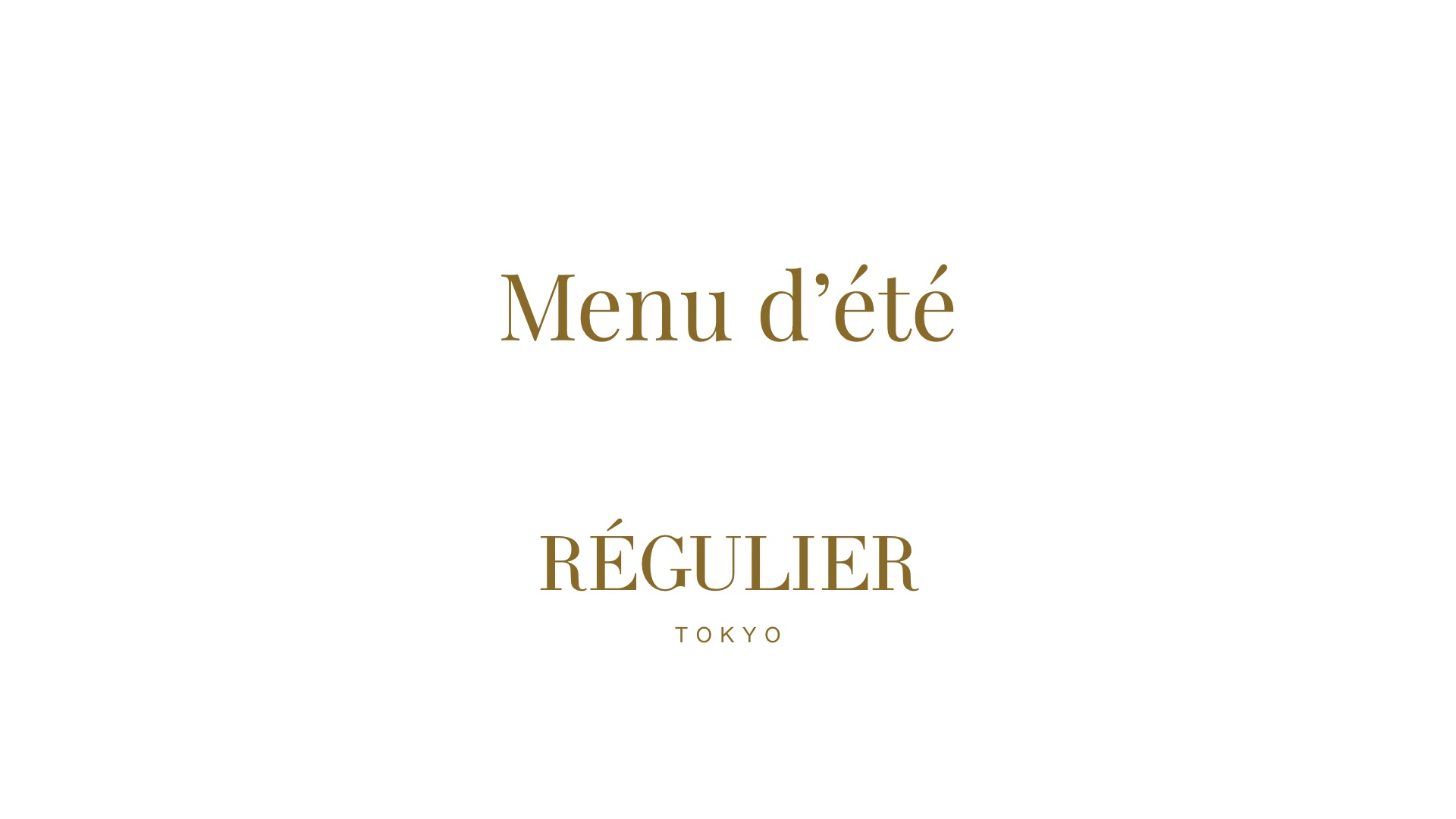 Menu d’été(Until September 30)