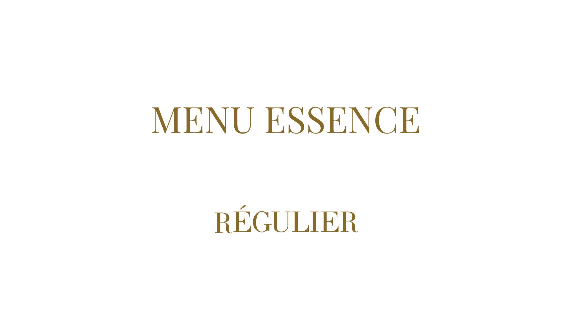 MENU ESSENCE(October 1 Start)